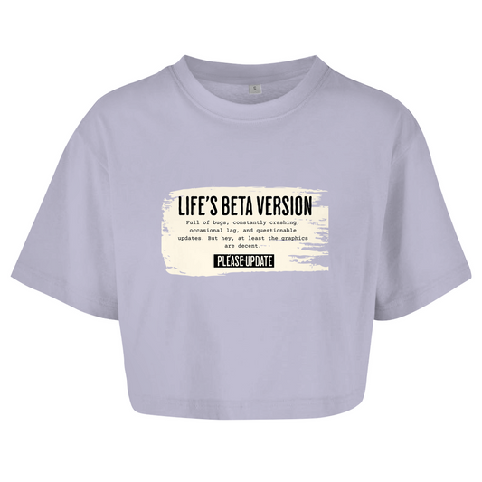Oversize Crop Top Lifes beta version